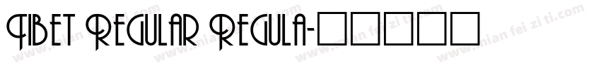 Tibet Regular Regula字体转换